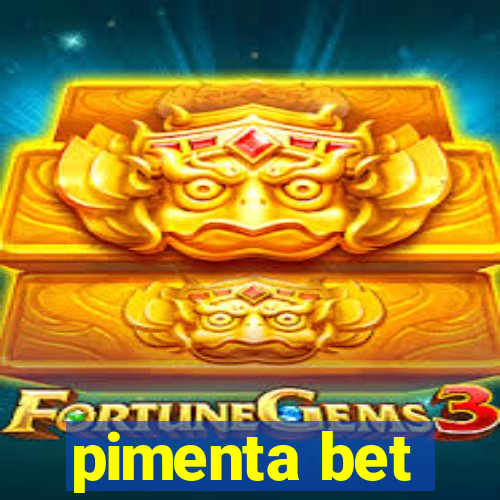 pimenta bet